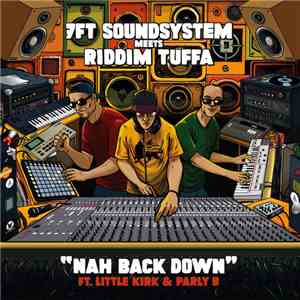 7Ft Soundsystem Meets Riddim Tuffa - Nah Back Down