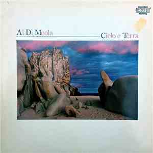 Al Di Meola - Cielo E Terra