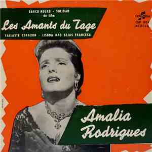 Amalia Rodrigues - Les Amants Du Tage