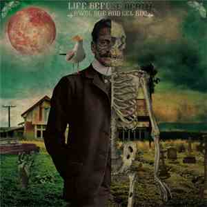 Awol One & Gel Roc - Life Before Death