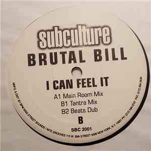 Brutal Bill - I Can Feel It