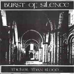 Burst Of Silence - Thicker Than Blood