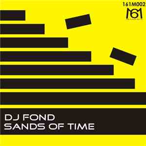 DJ Fond - Sands Of Time