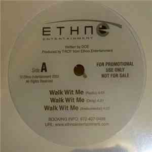 Doe - Walk Wit Me / Slow Lane
