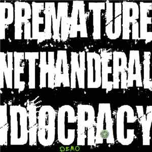 Dopefight - Premature Nethandral Idiocracy (Demo)