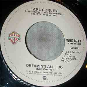 Earl Conley - Dreamin's All I Do