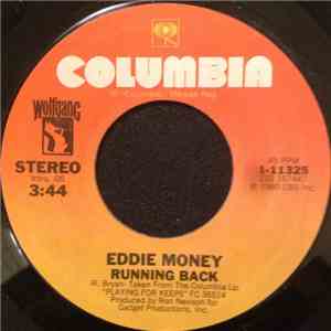 Eddie Money - Running Back