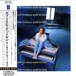 Gabrielle Goodman - Until We Love