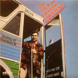 Graham Townsend And His Backwoodsmen - On Tour With Graham Townsend And His ...