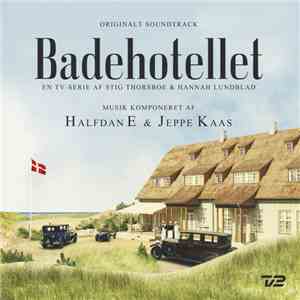 Halfdan E & Jeppe Kaas - Badehotellet