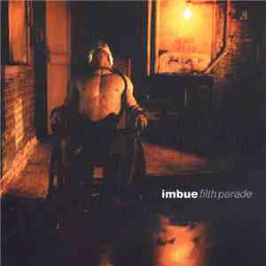 Imbue - Filth Parade