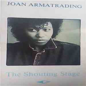 Joan Armatrading - The Shouting Stage