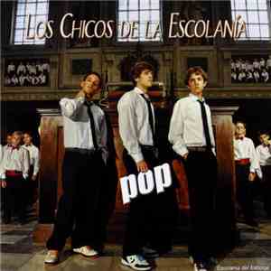 Los Chicos de la Escolanía - Pop
