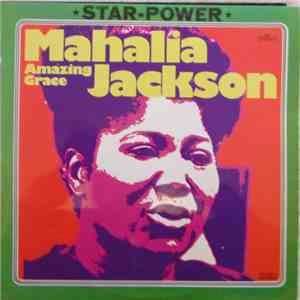 Mahalia Jackson - Amazing Grace