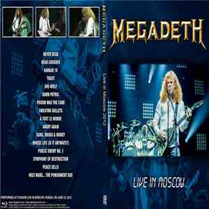 Megadeth - Live in Moscow 2012