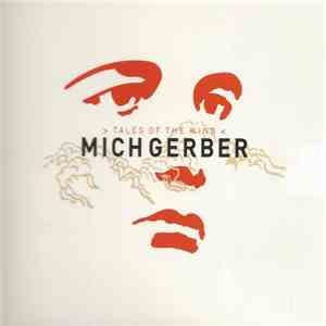 Mich Gerber - Tales Of The Wind