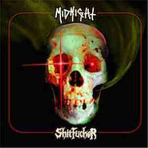 Midnight  / Shitfucker - Midnight / Shitfucker
