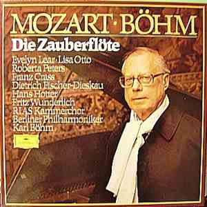 Mozart - Böhm Conducts; Evelyn Lear, Roberta Peters, Lisa Otto, Franz Crass ...