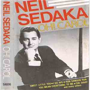Neil Sedaka - Oh! Carol