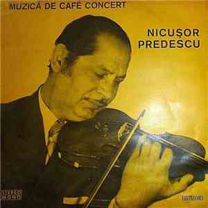 Nicușor Predescu - Muzică De Café Concert