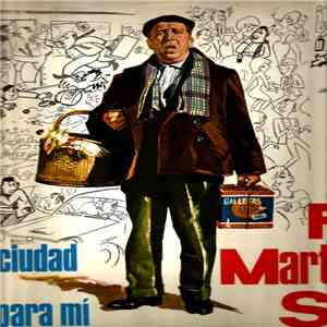 Paco Martinez Soria - La Ciudad No Es Para Mi