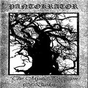Пантократор - The Mystic Possession of Darkness