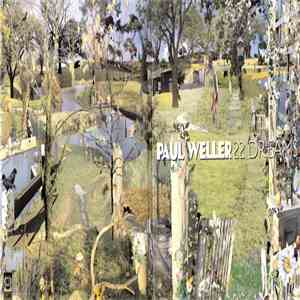 Paul Weller - 22 Dreams