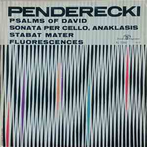 Penderecki - Psalms Of David / Sonata Per Cello / Anaklasis / Stabat Mater  ...