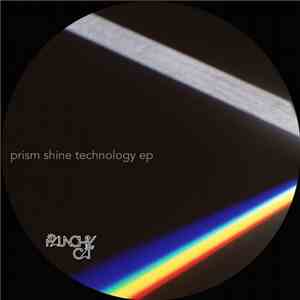 Prism Shine Technology - Prism Shine Technology Ep