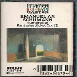 Schumann, Emanuel Ax - Humoreske / Fantasiestucke