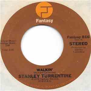 Stanley Turrentine - Walkin' / Ann, Wonderful One