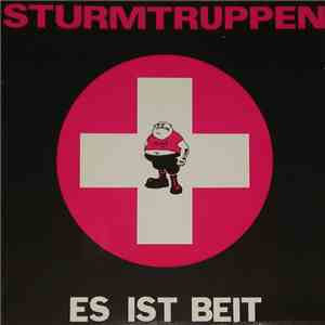 Sturmtruppen - Es Ist Zeit