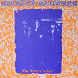The Beasts Of Bourbon - The Axeman's Jazz