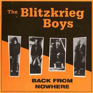 The Blitzkrieg Boys - Back From Nowhere