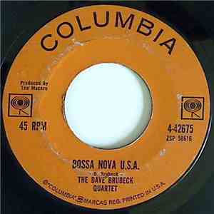 The Dave Brubeck Quartet - Bossa Nova U.S.A / Camptown Races