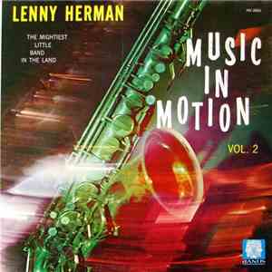 The Lenny Herman Quintet - Music In Motion Vol. 2