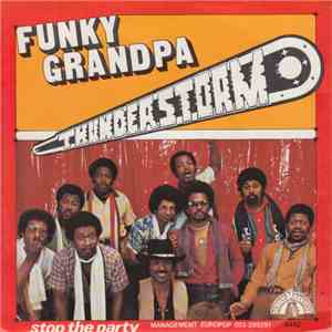 Thunderstorm - Funky Grandpa