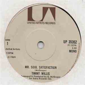 Timmy Willis - Mr. Soul Satisfaction