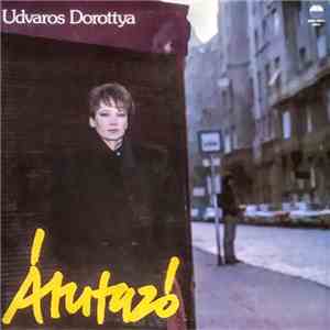 Udvaros Dorottya - Átutazó