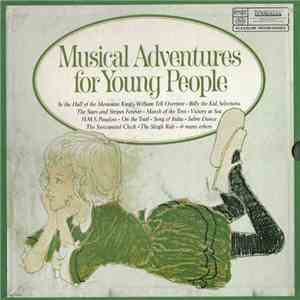 Unknown Artist - Musical Adventures For Young People