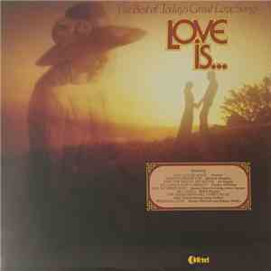 Various - Love Is... The Best Of Today's Great Love Songs