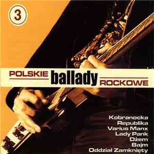 Various - Polskie Ballady Rockowe Vol. 3