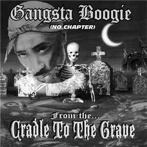 2Pac - Gangsta Boogie (No Chapter) - From The Cradle To The Grave