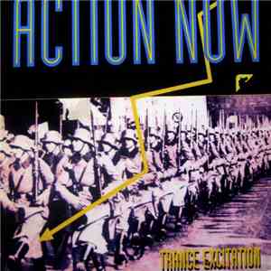 Action Now - Trance Excitation W.B.