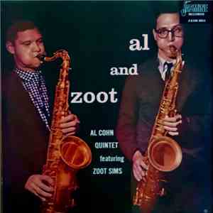 Al Cohn Quintet Featuring Zoot Sims - Al And Zoot