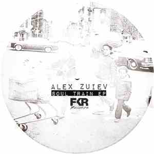 Alex Zuiev - Soul Train EP