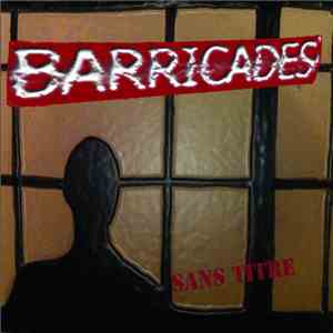 Barricades  - Sans Titre