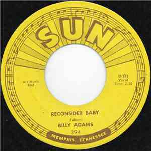 Billy Adams  - Reconsider Baby
