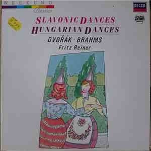 Brahms, Dvořák, Fritz Reiner - Hungarian Dances / Slavonic Dances