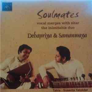 Debapriya Adhikary, Samanwaya Sarkar, Susanta Talukdar - Soulmates